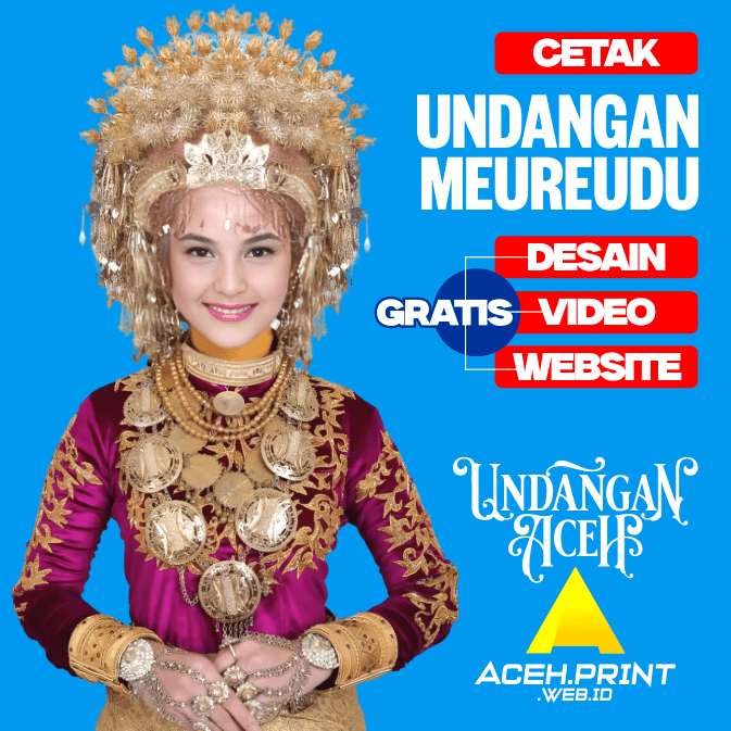 CETAK UNDANGAN MEUREUDU